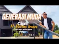 Download Lagu GENERASI MUDA - H. RHOMA IRAMA || Cover Putra Mandiri