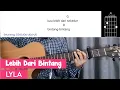 Download Lagu (Chord Mudah) Lebih Dari Bintang - Lyla | Kau Lebih Dari sekedar bintang bintang