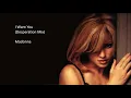 Lagu Madonna - I Want You (Desperation Mix)
