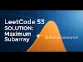 LeetCode 53 - Maximum Subarray Kadane s Algorithm Explained FAST