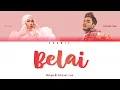 Download Lagu Belai - Bunga \u0026 Amsyar Lee (Lyrics)