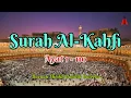 Download Lagu Surah Al-Kahfi FULL (Ayat 1-110) Bacaan MERDU Sheikh Bandar Baleela
