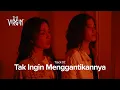 Download Lagu The Virgin - Tak Ingin Menggantikannya (Official Lyric Video, \