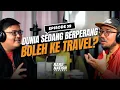 Download Lagu Dunia Sedang Berperang Boleh Ke Travel? | EP32