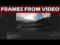 Easy free tool to extract frame images from files