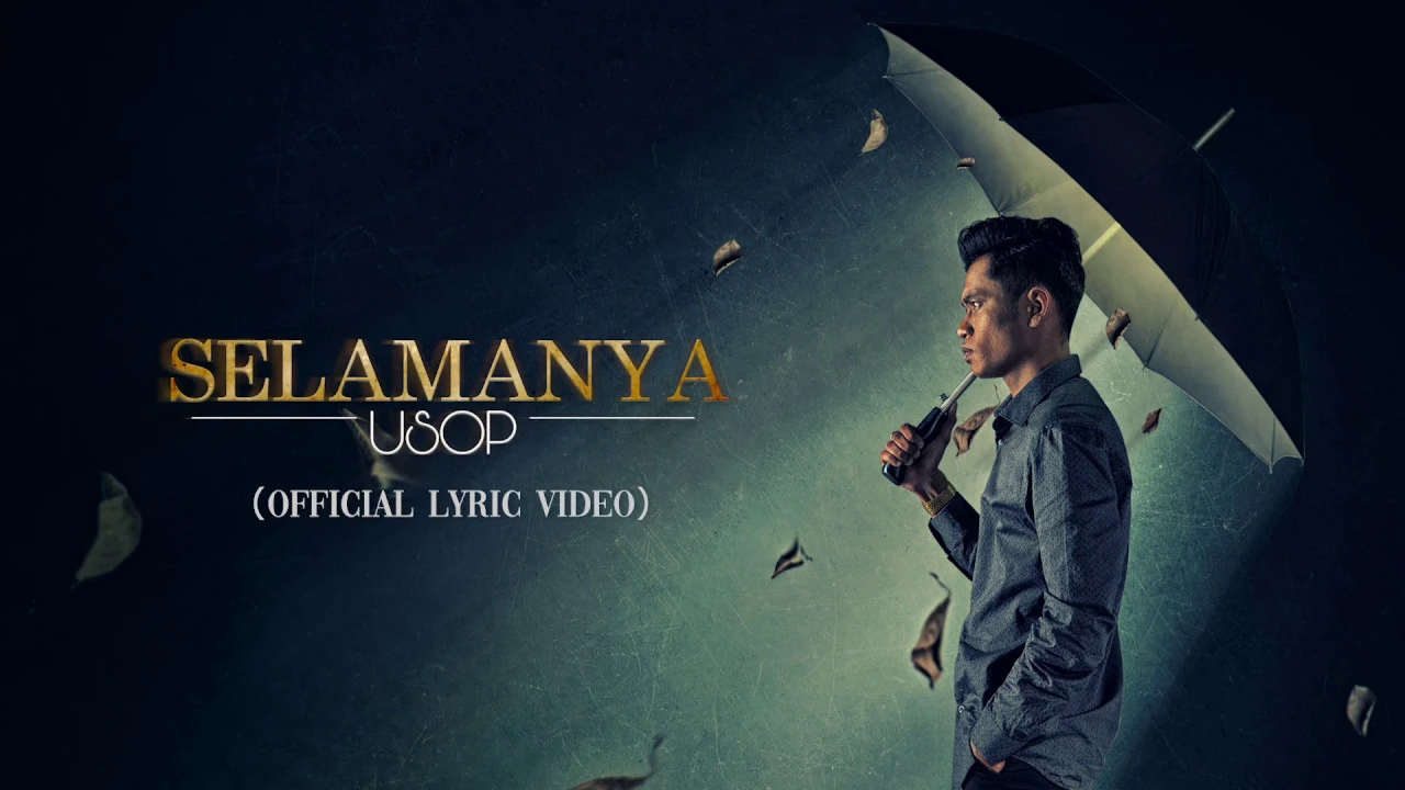 Usop - Selamanya [Official Lyric Video]