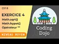 Coding Dojo JavaScript Episode 10 Math sqrt Math hypot et operateur