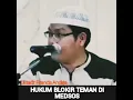 Lagu Hukum Blokir Teman Medsos@islamvideo5562