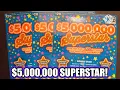 5 000 000 SUPERSTAR CA Scratchers