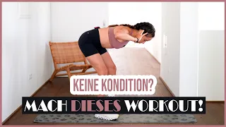 KEINE Kondition? Mach dieses absolute Low Intensity Anfänger Workout 👌