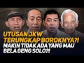 Download Lagu UTUSAN JKW TERUNGKAP BOROKNYA?! MAKIN TIDAK ADA YANG MAU BELA GENG SOLO?!