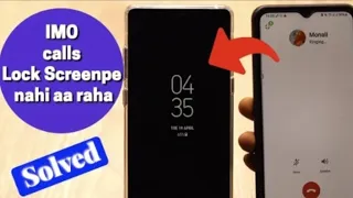 imo par call karne par screen off ho jata hai