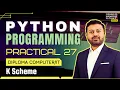 Python Create First GUI Window in Tkinter Python Practical No 27 Diploma K Scheme Semester 4