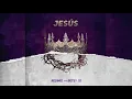 Redimi2 - JESÚS (Audio) ft. Betsy Jo