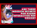 Are There InDesign Secrets For Easier Interactive PDF Design - Design Tool Unlocked