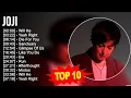J.o.j.i Greatest Hits ~ Top 100 Artists To Listen in 2023