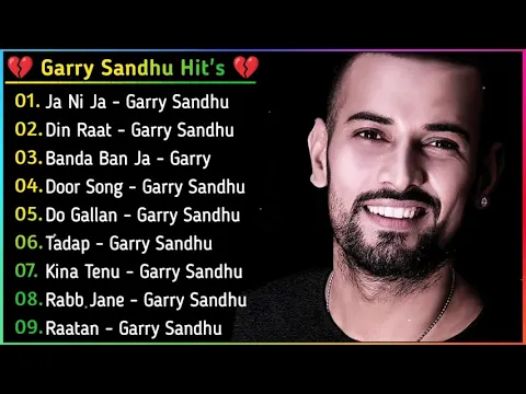 Download MP3 Garry Sandhu New Punjabi Songs | New All Punjabi Jukebox 2021 | Garry Sandhu Punjabi Song | New Song