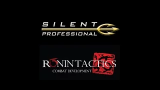 Silent Professional Tactical x Ronin Tactics 2016 collaboration Trailer