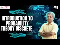 Introduction to Probability Theory Discrete Continuous Random Variables
