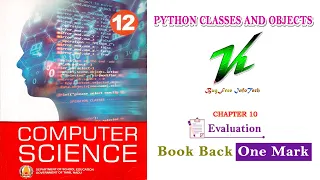 Chapter 10 Book Back One Mark Questions 12th CS Evaluation PYTHON CLASSES AND OBJECTS