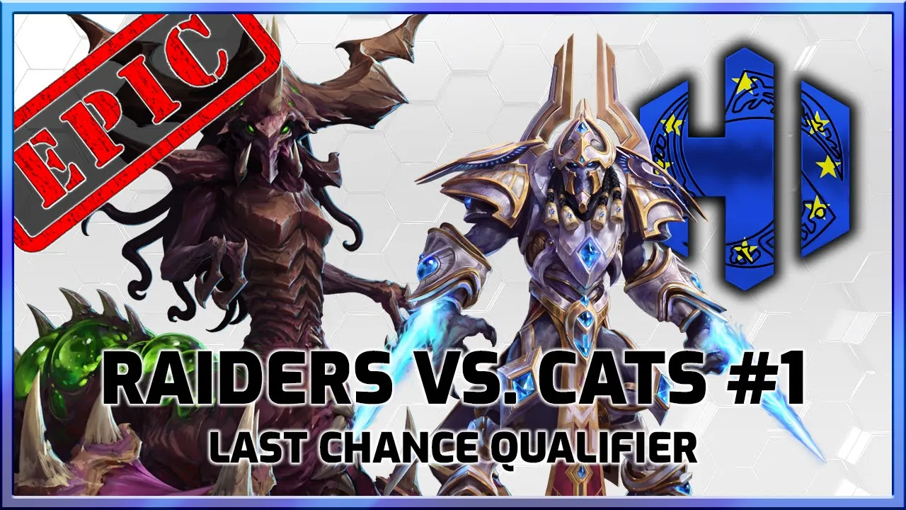 Cats vs. Raiders #1 - EU Last Chance - Heroes International