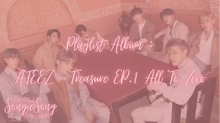 Download Playlist Album: ATEEZ - Treasure EP.1 All To Zero MP3