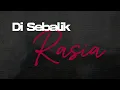 Download Lagu DeMegat - DI Sebalik Rasia Official Video Lyric