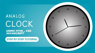 Build an Analog Clock with HTML CSS JavaScript Step-by-Step Full Tutorial