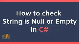 How to Check String is null or Empty in C