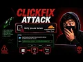 CLICKFIX ATTACK COMPLETE TECHNICAL GUIDE EDUCATION PURPOSE ONLY