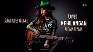 kehilangan rhoma irama cover slow rock blues reggae