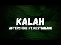 Download Lagu Kalah - Aftershine ft.Restianade (Terjemahan lirik bahasa Indonesia )