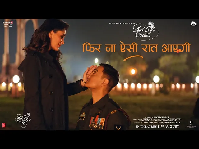 Phir Na Aisi Raat Aayegi  - Laal Singh Chaddha (Hindi song)