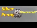 Silver Penny Discovered - No But Here s How You Find Out