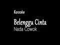 Download Lagu Belenggu Cinta Karaoke nada pria // Nike Ardilla // Ressa