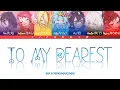 Franchouchou フランシュシュ - TO MY DEAREST | Zombie Land Saga |LYRICS| Kan/Rom/Eng