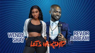 wendy shay worship with rev dr abbeam ampomah danso lets worship 