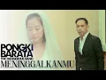 Download Lagu MENINGGALKANMU - Pongki Barata \u0026 The Dangerous Band (Official Music Video)