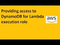 Providing Access to DynamoDB for Lambda Execution Role