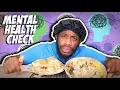 MR EVERYTHING CAFE MENTAL HEALTH CHECK