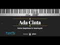 Download Lagu Ada Cinta - Acha Septriasa & Irwansyah KARAOKE PIANO - ORIGINAL KEY