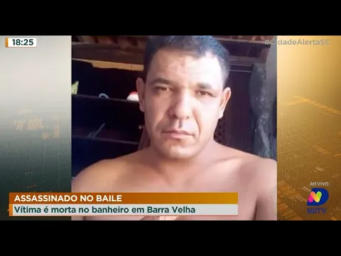 Assassinado no baile: vítima é morta no banheiro em Barra Velha
