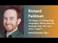 The Edges of Cutting-Edge Languages Richard Feldman