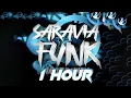 Lagu [1 HOUR] SARAVIA FUNK - Instrumental - Super Slowed