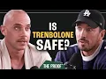 What Does Trenbolone Steroids Do to Your Body Adam Hotchkiss The Proof Clips EP