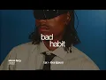 Steve Lacy - Bad Habit (Sub. Español + Lyrics)