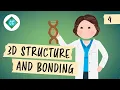 3D Structure and Bonding Crash Course Organic Chemistry