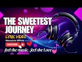 Download Lagu The Sweetest Journey 🎧 Slow Rock Love Song | Lyrics Video