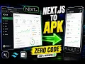 Convert Next js App to Android APK in Minutes No Coding Required
