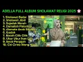 Lagu ADELLA FULL ALBUM SHOLAWAT RELIGI 🌸